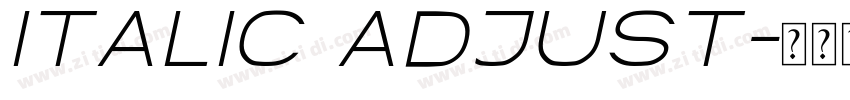 Italic Adjust字体转换